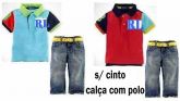 Conjunto com calça e polo!
